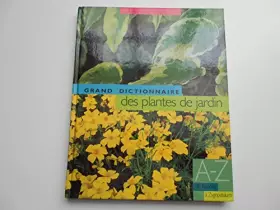 Couverture du produit · Le grand dictionnaire des plantes de jardin, tome 6 : De Ruscus à Zygopetalum