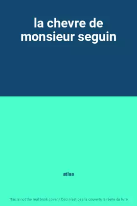 Couverture du produit · la chevre de monsieur seguin