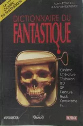 Couverture du produit · Dictionnaire du fantastique