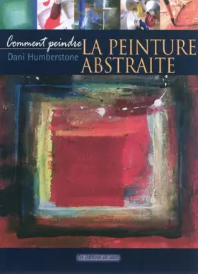 Couverture du produit · La peinture abstraite