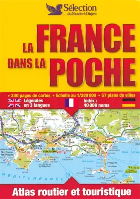 Couverture du produit · La France dans la poche : Atlas routier et touristique