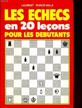 Couverture du produit · Les echecs en 20 lecons pour les debutants