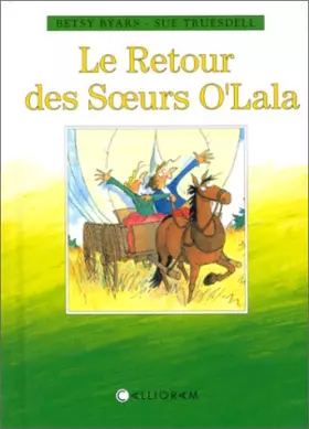 Couverture du produit · Le Retour Des Soeurs O'Lala