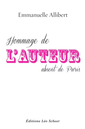 Couverture du produit · Hommage de l'auteur absent de Paris