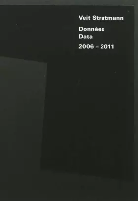 Couverture du produit · Veit Stratmann : Données 2006-2011