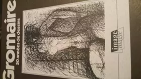 Couverture du produit · Gromaire 50 ans de dessin 091693