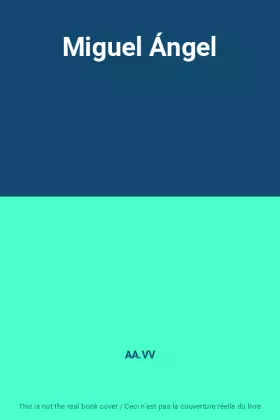 Couverture du produit · Miguel Ángel
