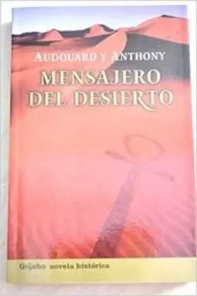 Couverture du produit · Mensajero del desierto / Desert Messenger