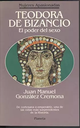 Couverture du produit · Teodora de bizancio : el poder delsexo