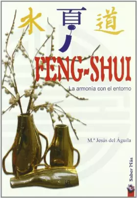 Couverture du produit · Feng Shui: La Armonía con el Entorno (Saber Más)