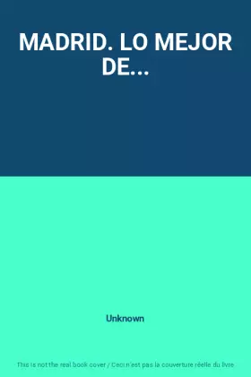 Couverture du produit · MADRID. LO MEJOR DE...