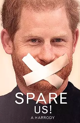Couverture du produit · Spare Us!: A Harrody