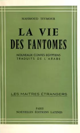 Couverture du produit · La Vie des Fantomes