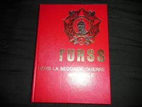 Couverture du produit · L'URSS DANS LA SECOND GUERRE MONDIALE.TOME 4.LES SOVIETIQUES A L'OFFENSIVE,DU CERCLE POLAIRE AU DANUBE.