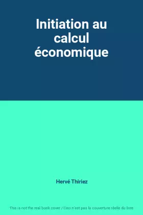 Couverture du produit · Initiation au calcul économique