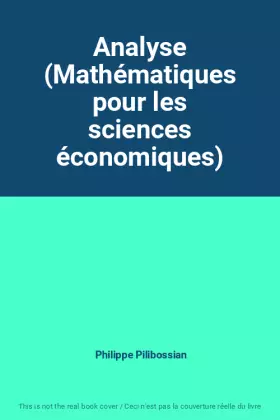 Couverture du produit · Analyse (Mathématiques pour les sciences économiques)