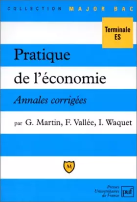 Couverture du produit · Pratique de l'économie, Annales corrigées