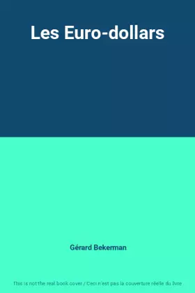 Couverture du produit · Les Euro-dollars