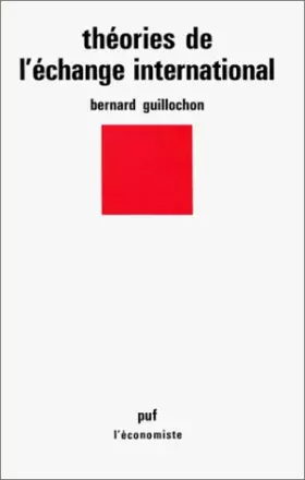 Couverture du produit · Théories de l'échange international, 1ère édition