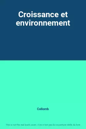 Couverture du produit · Croissance et environnement