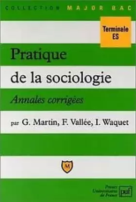 Couverture du produit · Pratique de la sociologie : annales corrigées