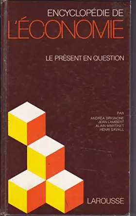 Couverture du produit · Encyclopédie de l'économie: le présent en question