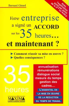 Couverture du produit · Votre entreprise a signé un accord sur les 35 heures...et maintenant ?