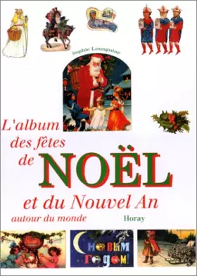 Couverture du produit · L'album des fêtes de Noël et du Nouvel an autour du monde