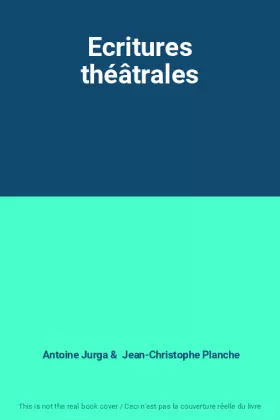 Couverture du produit · Ecritures théâtrales