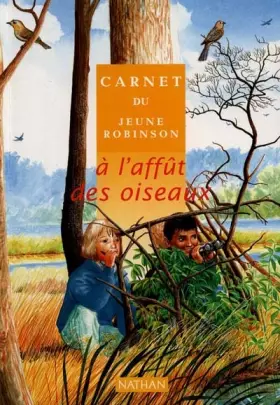 Couverture du produit · ÂA l'affût des oiseaux