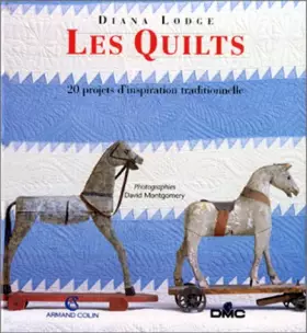 Couverture du produit · Les Quilts 20 projets d'inspiration traditionnelle