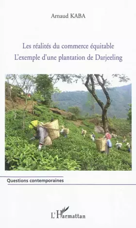Couverture du produit · Réalités du commerce équitable: L'exemple d'une plantation de Darjeeling