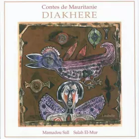 Couverture du produit · Diakhere, la cadette : Contes de Mauritanie