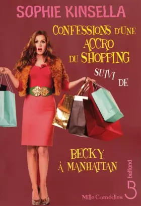 Couverture du produit · Confessions d'une accro du shopping suivi de