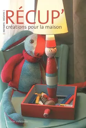 Couverture du produit · Récup': Créations pour la maison