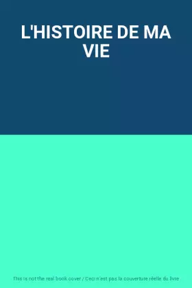 Couverture du produit · L'HISTOIRE DE MA VIE