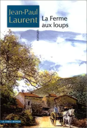 Couverture du produit · La Ferme aux loups