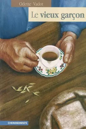Couverture du produit · Le vieux garçon