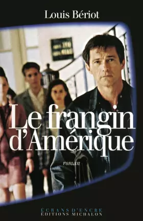 Couverture du produit · Le frangin d'Amérique