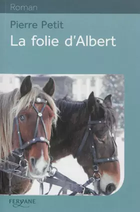 Couverture du produit · La folie d'Albert