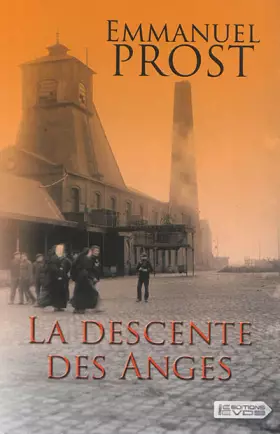 Couverture du produit · La descente des anges