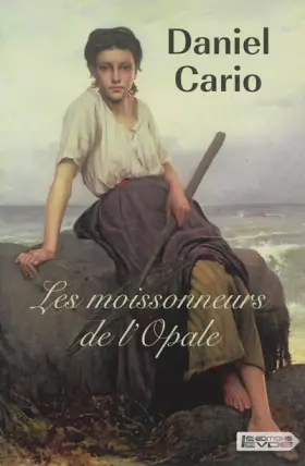 Couverture du produit · Les moissonneurs de l'Opale