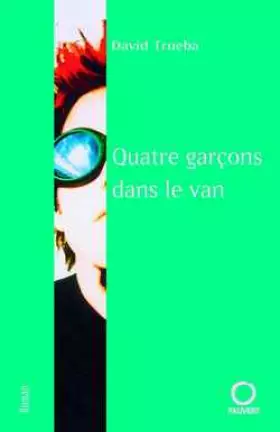 Couverture du produit · Quatre garçons dans le van