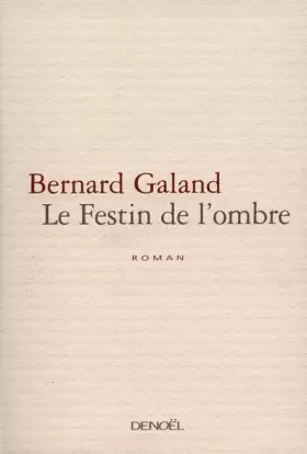 Couverture du produit · Le festin de l'ombre