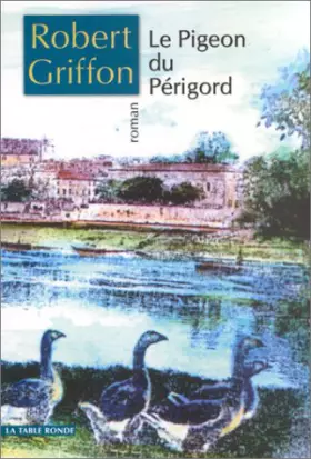 Couverture du produit · Le Pigeon du Périgord