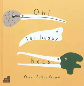Couverture du produit · Oh les beaux becs !