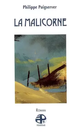 Couverture du produit · La malicorne