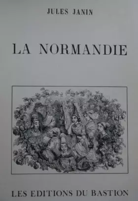 Couverture du produit · La normandie: histoire, paysages, monuments