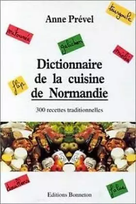 Couverture du produit · Dictionnaire de la cuisine de Normandie