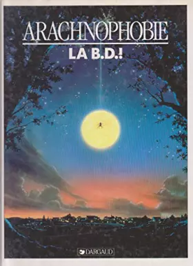 Couverture du produit · Arachnophobie, la b.d.